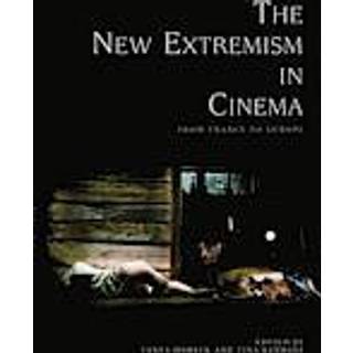 The New Extremism in Cinema