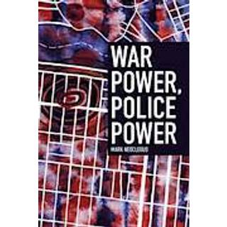 War Power, Police Power