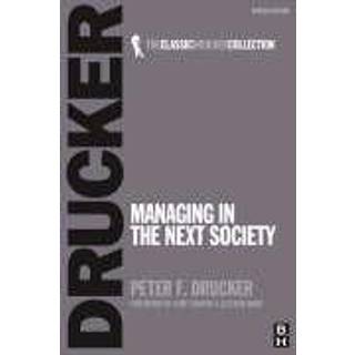 Managing in the Next Society