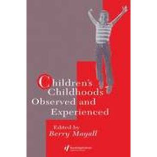 Children's Childhoods