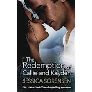 The Redemption of Callie and Kayden