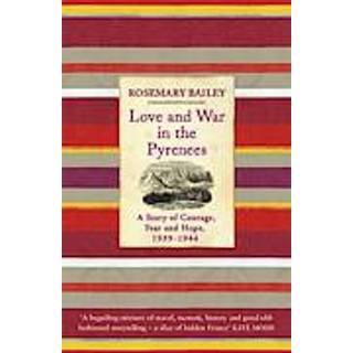 Love And War In The Pyrenees