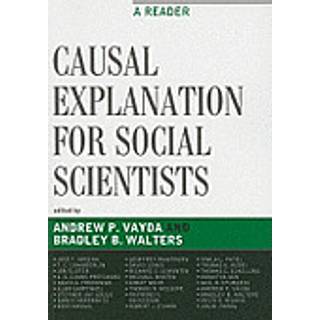 Causal Explanation for Social Scientists