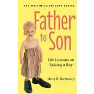 Father to Son, Revised Edition