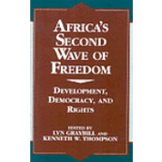 Africa's Second Wave of Freedom