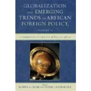 Globalization and Emerging Trends in African Foreign Policy