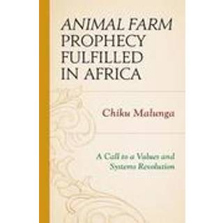 Animal Farm Prophecy Fulfilled in Africa