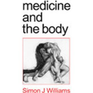 Medicine and the Body