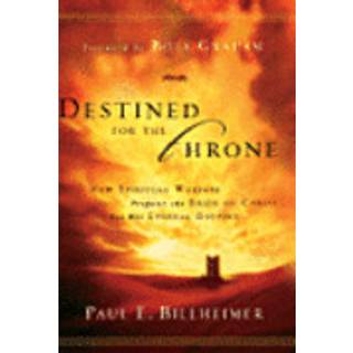 Destined for the Throne – How Spiritual Warfare Prepares the Bride of Christ for Her Eternal Destiny