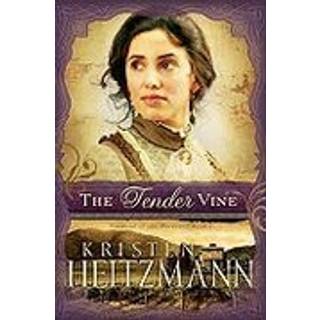 The Tender Vine