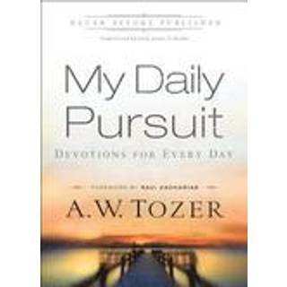My Daily Pursuit – Devotions for Every Day