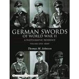 German Swords of World War II - A Photographic Reference