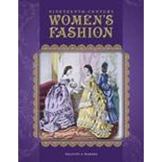 Nineteenth-Century Women's Fashion