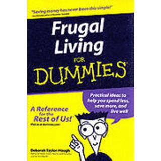 Frugal Living For Dummies