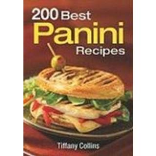 200 Best Panini Recipes
