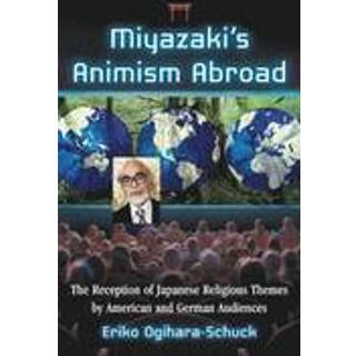 Miyazaki's Animism Abroad