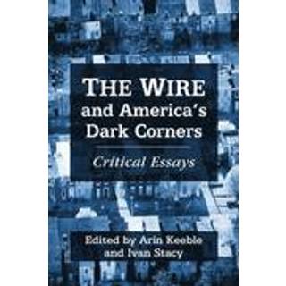The Wire and America's Dark Corners