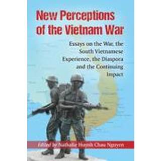 New Perceptions of the Vietnam War