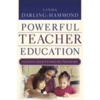Powerful Teacher Education