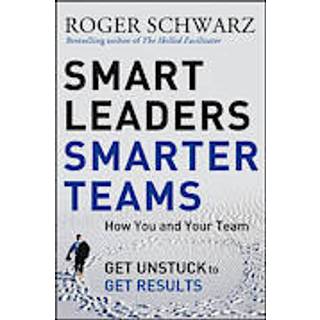 Smart Leaders, Smarter Teams