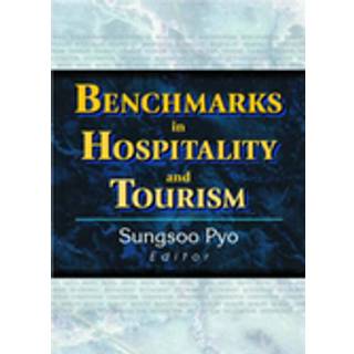 Benchmarks in Hospitality and Tourism