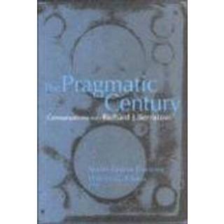 The Pragmatic Century