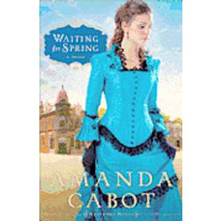 Waiting for Spring – A Novel