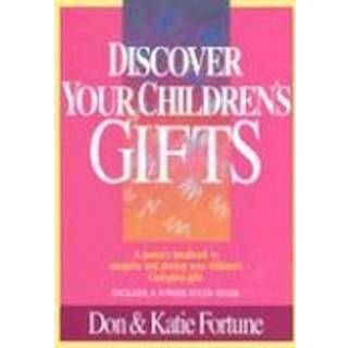 Discover Your Children`s Gifts