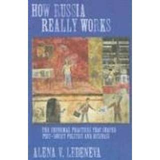 How Russia Really Works