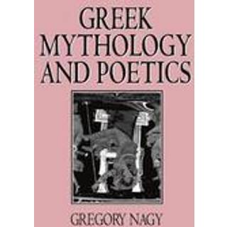 Greek Mythology and Poetics