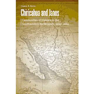 Chiricahua and Janos