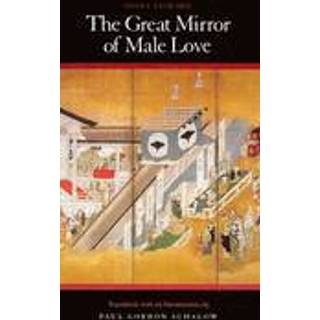 The Great Mirror of Male Love