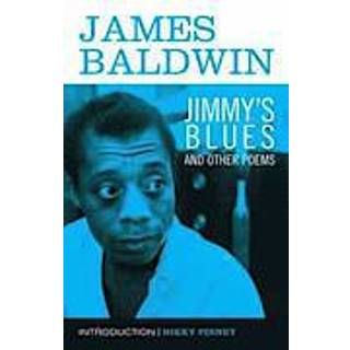 Jimmy's Blues and Other Poems