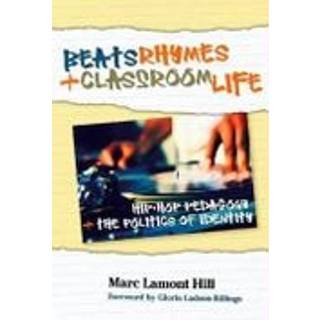 Beats, Rhymes, and Classroom Life