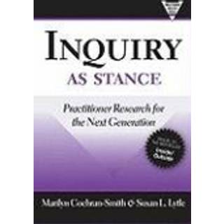 Inquiry As Stance