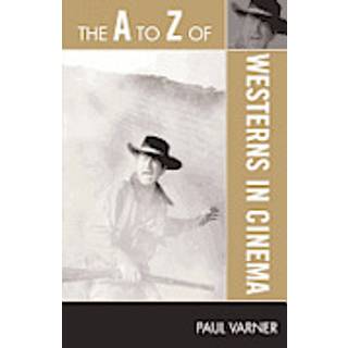 The A to Z of Westerns in Cinema