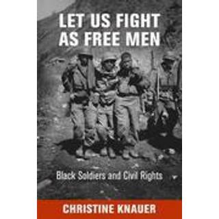 Let Us Fight As Free Men