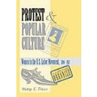 Protest And Popular Culture