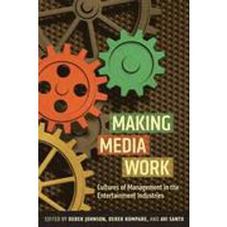 Making Media Work
