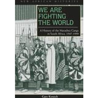 We Are Fighting the World