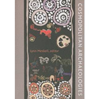 Cosmopolitan Archaeologies