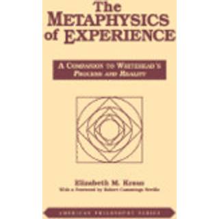 The Metaphysics of Experience