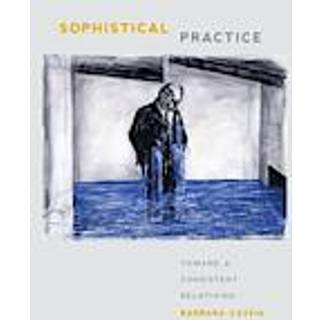 Sophistical Practice