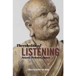 Thresholds of Listening