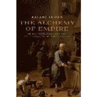 The Alchemy of Empire