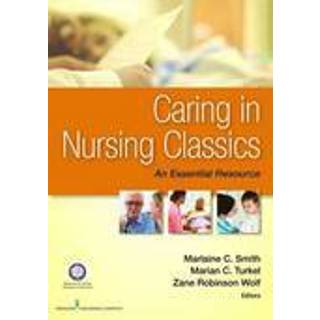 Caring in Nursing Classics