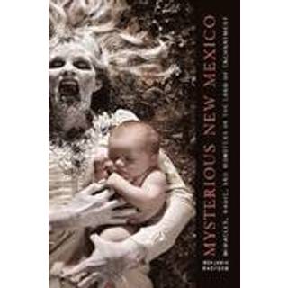 Mysterious New Mexico