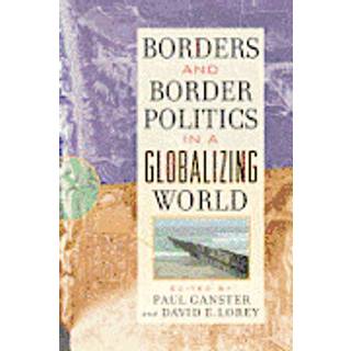 Borders and Border Politics in a Globalizing World