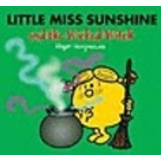 Little Miss Sunshine and the Wicked Witch