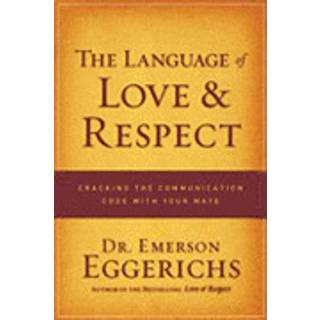 The Language of Love and Respect Workbook